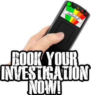 Click HERE to book your investigation!