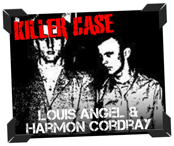 Louis Angel & Harmon Cordray